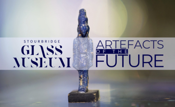 Image of a glass sculpture with the words Stourbridge Glass Museum and Artefacts of the Future overlaid.